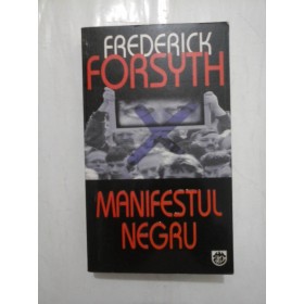 MANIFESTUL  NEGRU  -  FREDERICK  FORSYTH  